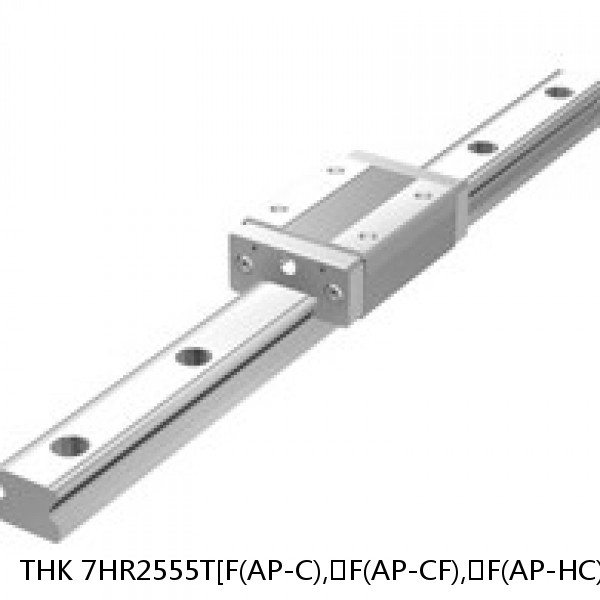 7HR2555T[F(AP-C),​F(AP-CF),​F(AP-HC)]+[148-2600/1]L[H,​P,​SP,​UP] THK Separated Linear Guide Side Rails Set Model HR