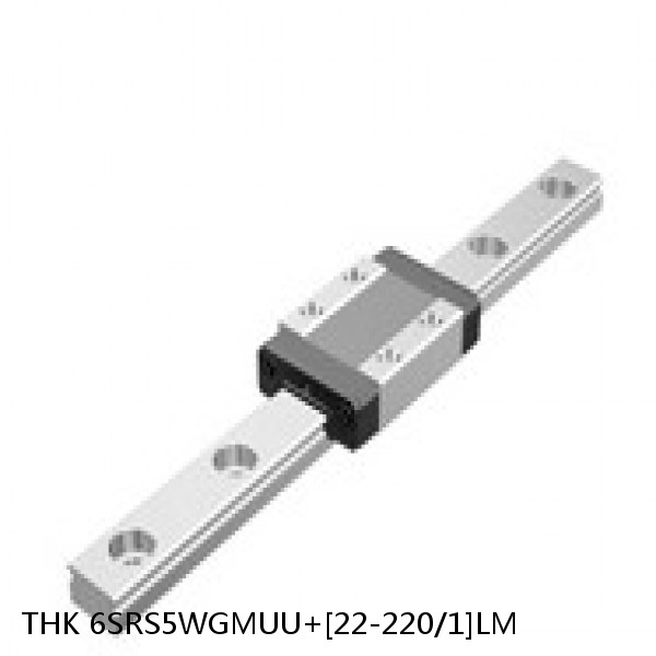 6SRS5WGMUU+[22-220/1]LM THK Miniature Linear Guide Full Ball SRS-G Accuracy and Preload Selectable