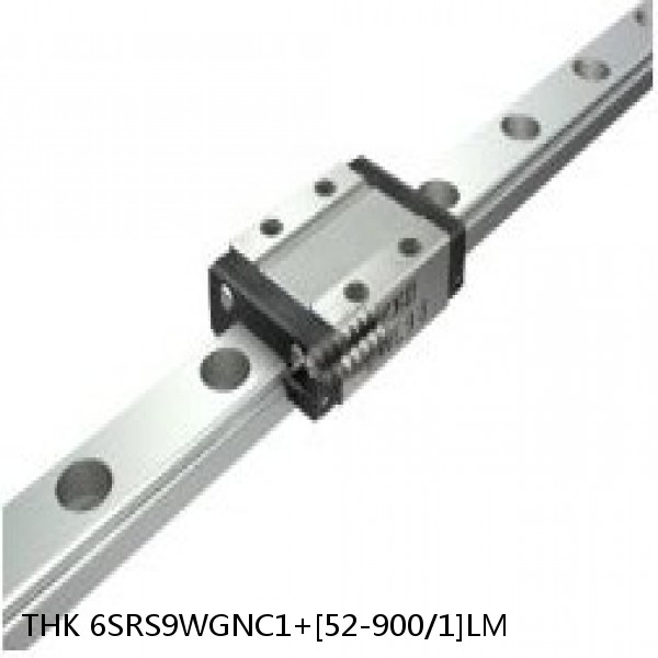 6SRS9WGNC1+[52-900/1]LM THK Miniature Linear Guide Full Ball SRS-G Accuracy and Preload Selectable