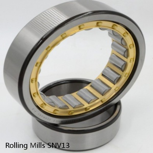 SNV13 Rolling Mills BEARINGS FOR METRIC AND INCH SHAFT SIZES