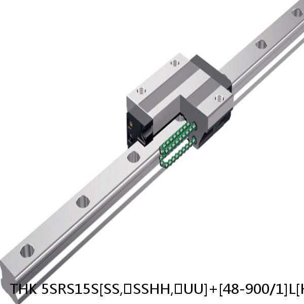 5SRS15S[SS,​SSHH,​UU]+[48-900/1]L[H,​P]M THK Miniature Linear Guide Caged Ball SRS Series