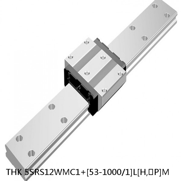 5SRS12WMC1+[53-1000/1]L[H,​P]M THK Miniature Linear Guide Caged Ball SRS Series #1 image